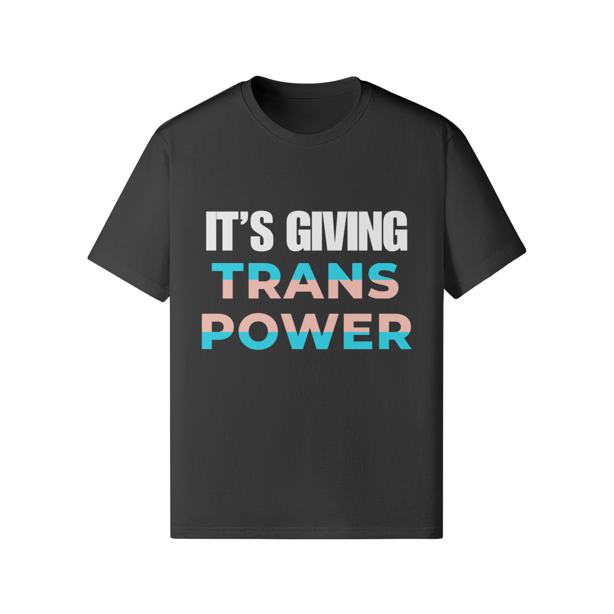 It's Giving Trans Power T-Shirt (Black)